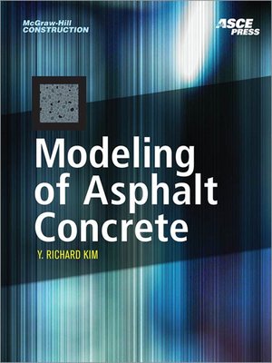 cover image of Modeling of Asphalt Concrete